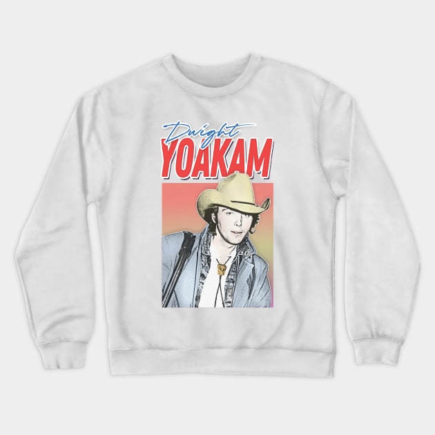 Dwight Yoakam / 80s Styled Retro Fan Design Crewneck Sweatshirt by DankFutura